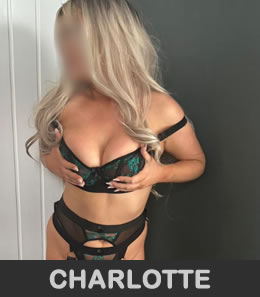 Charlotte, hot naughty blonde with a very sexy size 10 body, lovely big boobs and a gorgeous shapely juicy bum